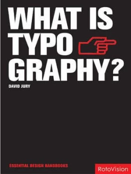 Image of What Is Typography by David Jury Hardback