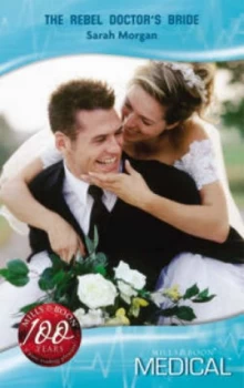 Image of The Rebel Doctors Bride by Sarah Morgan Book