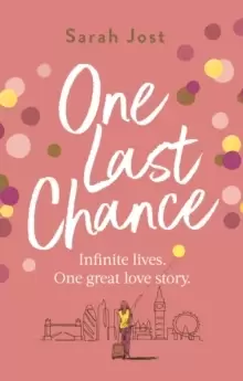 Image of One Last Chance : The most heartbreaking love story you'll read this year