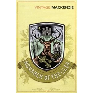 Image of The Monarch of the Glen by Compton Mackenzie Paperback
