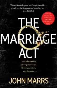 Image of The Marriage Act : The unmissable speculative thriller from the author of The One
