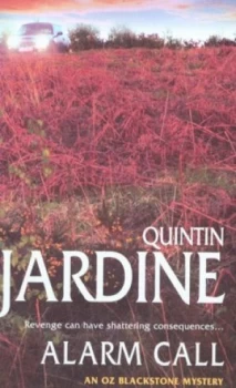 Image of Alarm Call by Quintin Jardine Book