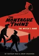 Image of montague twins the witchs hand