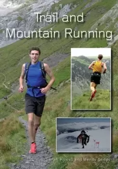 Image of Trail and mountain running by Sarah Rowell