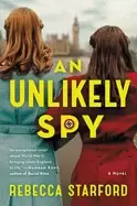 Image of unlikely spy a novel
