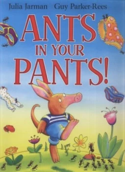 Image of Ants in Your Pants by Julia Jarman Hardback