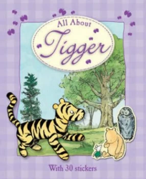 Image of All about Tigger by Jude Exley and Andrew Grey and A. a Milne Book