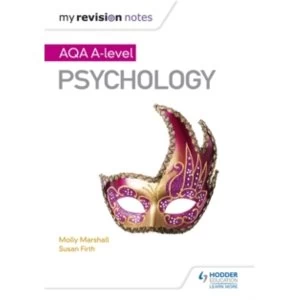 Image of My Revision Notes: AQA A Level Psychology