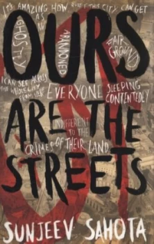 Image of Ours Are the Streets by Sunjeev Sahota Book