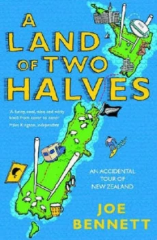 Image of A Land of Two Halves by Joe Bennett Paperback