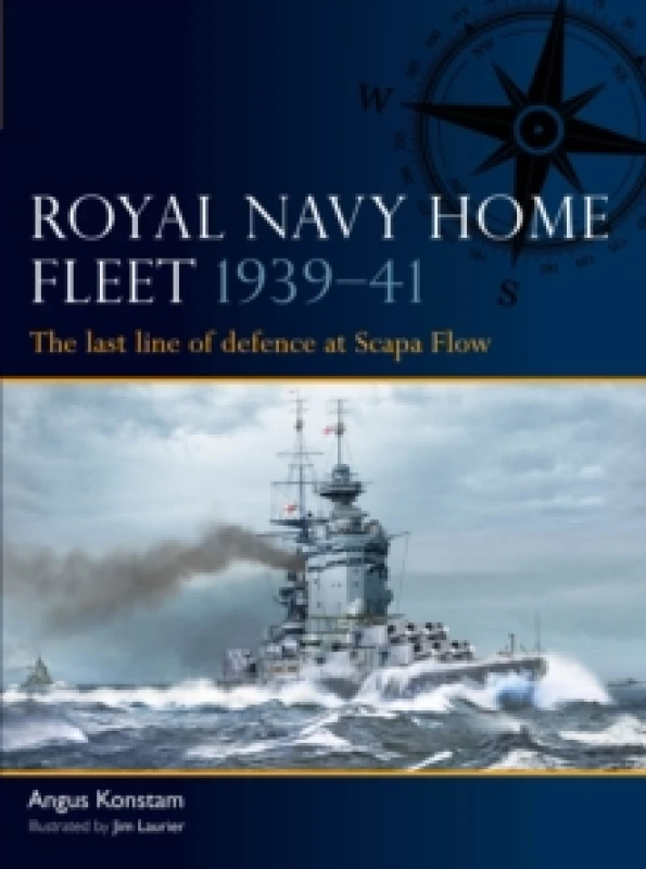 Image of Royal Navy Home Fleet 193941 : The last line of defence at Scapa Flow Paperback / softback