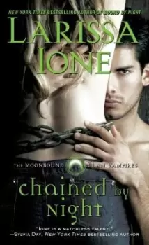 Image of Chained by Night, 2 by Larissa Ione