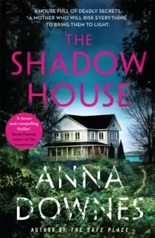 Image of The Shadow House : A haunting psychological suspense thriller that will keep you hooked for 2022