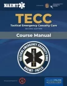 Image of TECC: Tactical Emergency Casualty Care