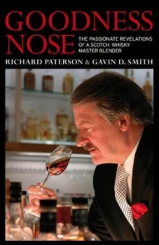 Image of Goodness Nose by Richard Paterson and Gavin D Smith Paperback