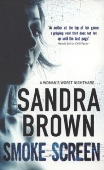 Image of Smoke Screen by Sandra Brown Paperback