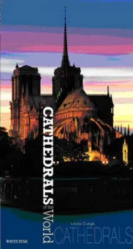 Image of Cathedrals of the World by Graziella Leyla Ciag Book