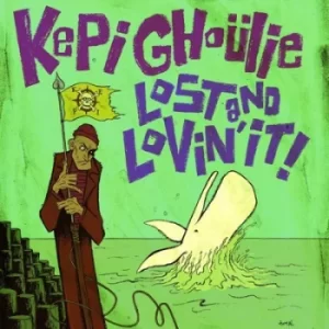 Image of Lost and Lovin It by Kepi Ghoulie Vinyl Album