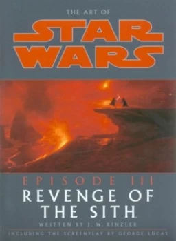 Image of The Art of Star Wars by J W Rinzler Paperback