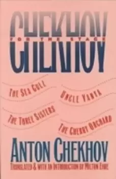 Image of Chekhov For The Stage by
