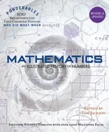 Image of Ponderables, Mathematics : An Illustrated History of Numbers