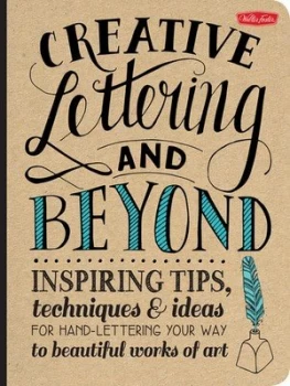 Image of Creative Lettering and beyond by Gabri Joy Kirkendall Paperback