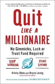 Image of Quit Like a Millionaire by Bryce Leung
