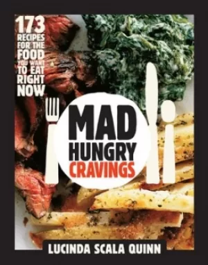 Image of Mad hungry cravings by Lucinda Scala Quinn