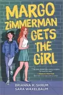 Image of margo zimmerman gets the girl
