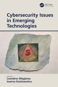 Image of Cybersecurity Issues in Emerging Technologies
