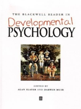 Image of The Blackwell Reader in Developmental Psychology by Alan Slater Book