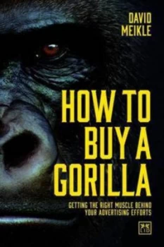 Image of How to Buy a Gorilla by David Meikle Hardback