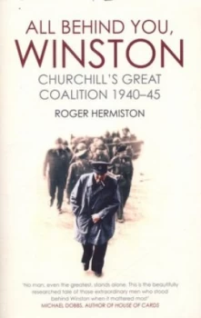 Image of All behind You Winston by Roger Hermiston Paperback