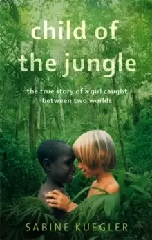 Image of Child Of The Jungle