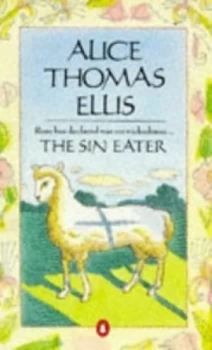 Image of The Sin Eater by Alice Thomas Ellis Paperback