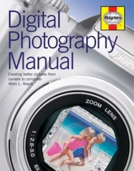 Image of Digital Photography Manual by Winn L Rosch Hardback