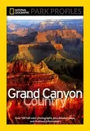 Image of National Geographic park profiles grand canyon country over 100 full color