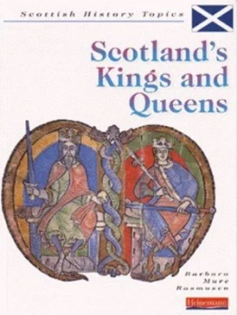 Image of Scotlands Kings and Queens by Barbara Rasmusen Book