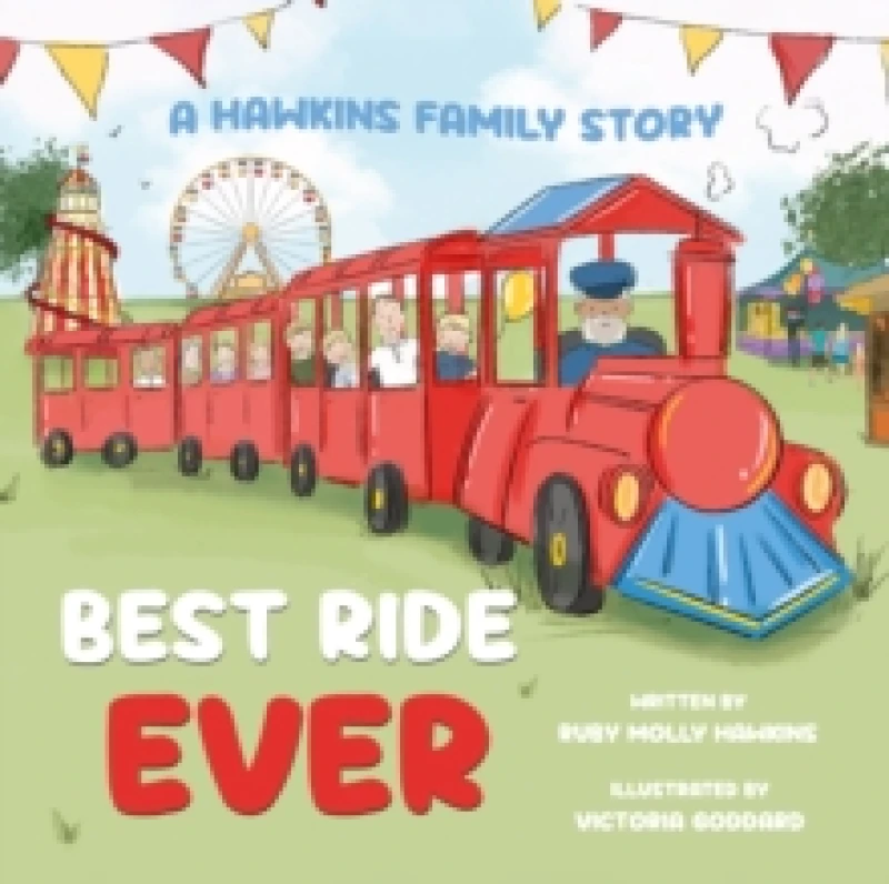 Image of Best Ride Ever : A Hawkins Family Story Paperback / softback