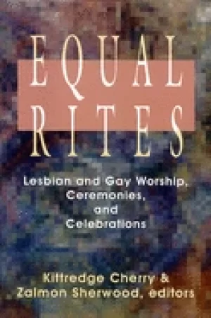 Image of equal rites lesbian and gay worship ceremonies and celebrations