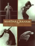Image of martha graham a dancers life