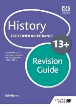 Image of History for Common Entrance 13+ Revision Guide by Ed Adams Book