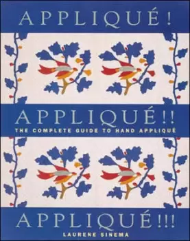 Image of Applique Applique Applique by Laurene Sinema