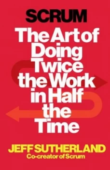 Image of Scrum by Jeff Sutherland Paperback
