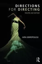 Image of Directions for Directing Theatre and Method