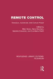Image of Remote Control Television Audiences and Cultural Power