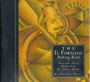 Image of The Il Fornaio Baking Book by Franco Galli Book