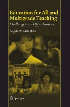 Image of Education for All and Multigrade Teaching by Angela W. Little Hardback
