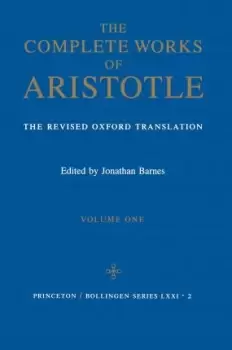 Image of Complete Works of Aristotle, Volume 1 by Aristotle