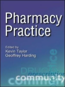 Image of Pharmacy practice by Kevin Taylor